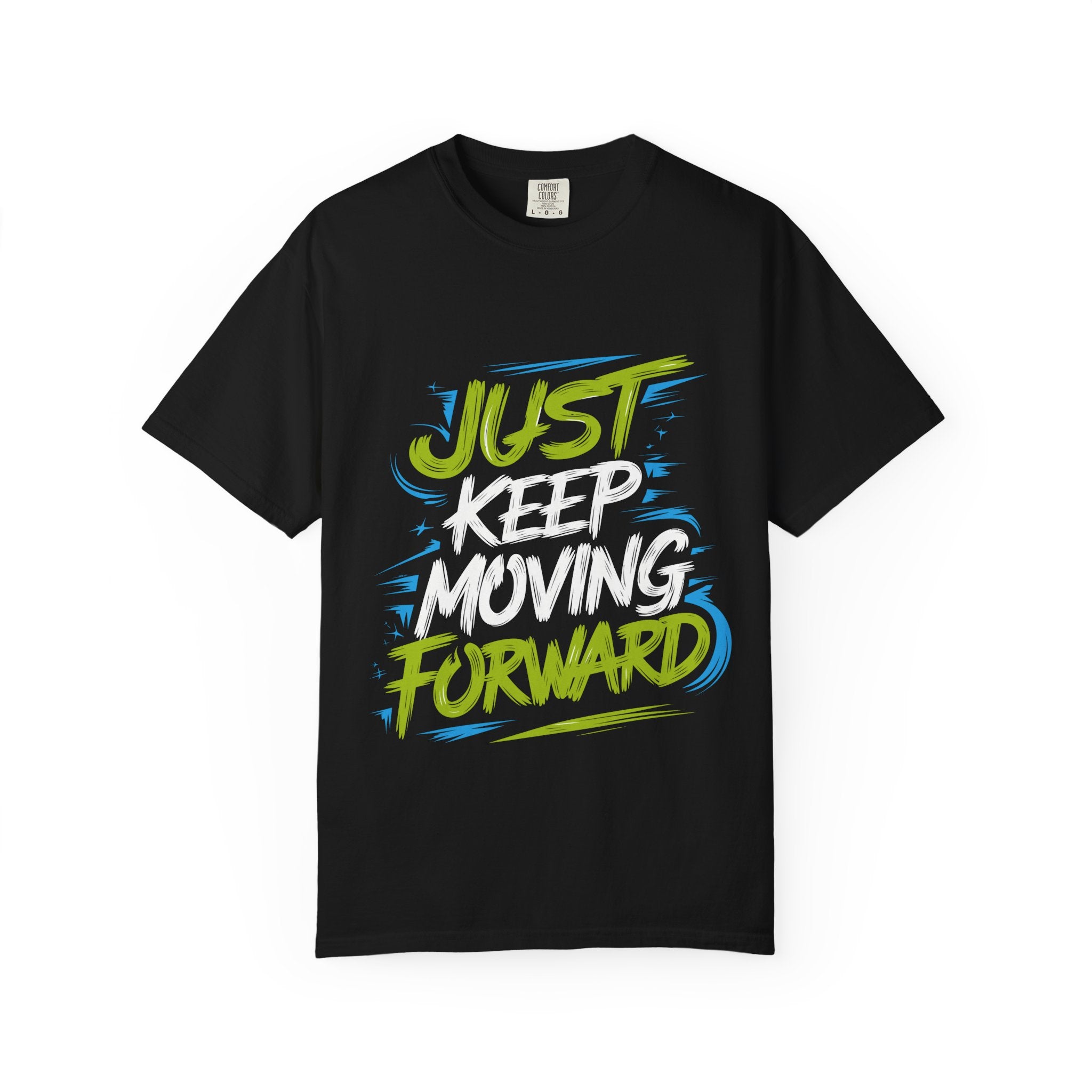 Just Forward graphic tee | Motivational Typography T-Shirt, Positive Quote Shirt