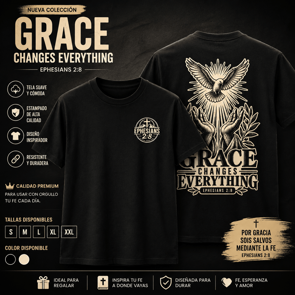 Grace Changes Everything – Ephesians 2:8 - ERDUM DESIGNS