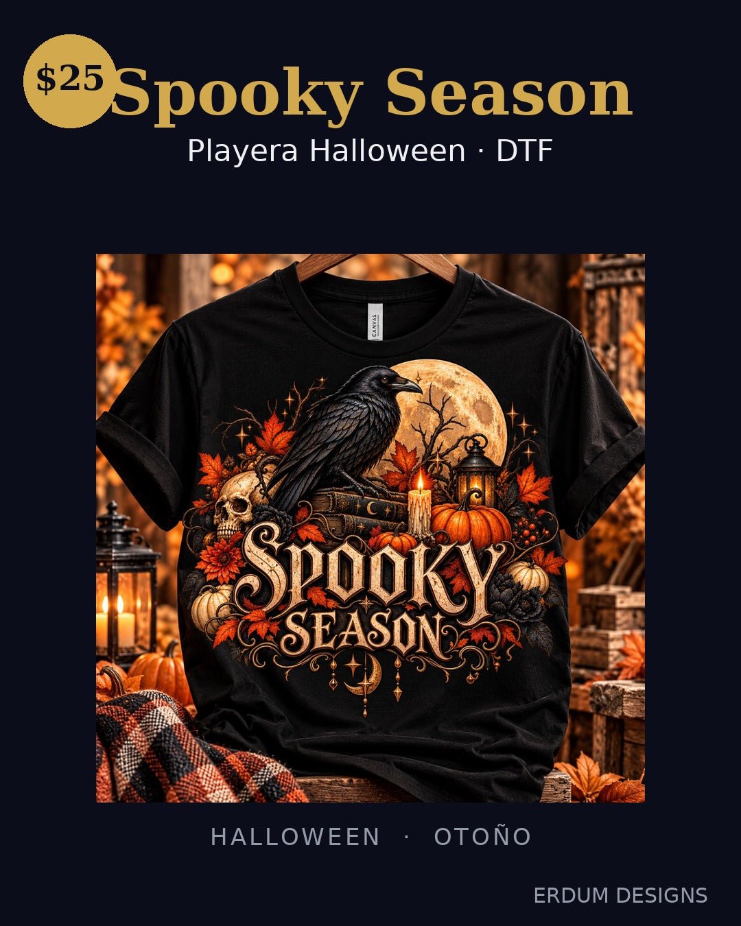 Playera Spooky Season – Halloween Gótica DTF | Erdum Designs - ERDUM DESIGNS
